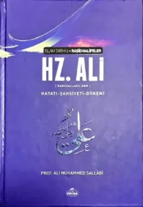 Hz. Ali Hayatı Şahsiyeti ve Dönemi Ciltli