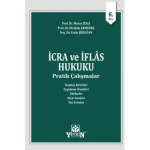 İcra ve İflas Hukuku Pratik Çalışmalar