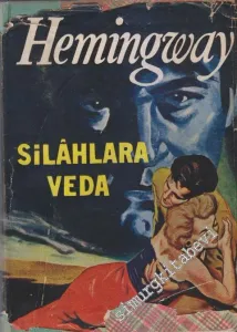 Silahlara Veda CİLTLİ -        1958