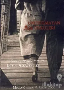 Unutulmayan Aşk Öyküleri
