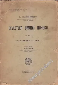 Devletler Umumi Hukuku Cilt 1: Umumi Prensipler ve Tarihçe -