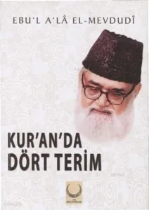 Kur'an'da Dört Terim