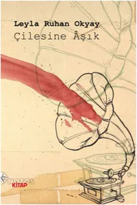 Çilesine Âşık