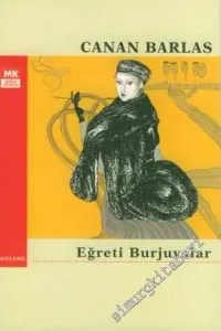 Eğreti Burjuvalar -        2007