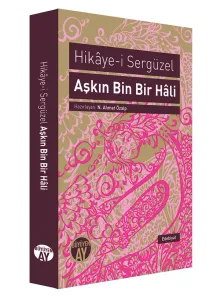 Aşkın Bin Bir Hâli
