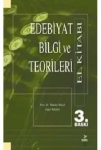 Edebiyat Bilgi ve Teorileri El Kitabı