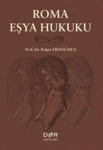 Roma Eşya Hukuku (Belgin Erdoğmuş)