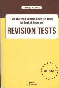 Revision Tests; Two Hundred Sample Revision Tests for English Learners