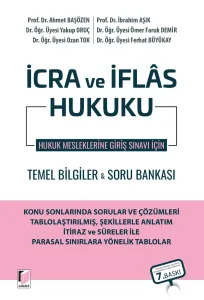 İcra ve İflas Hukuku Temel Bilgiler ve Soru Bankası
