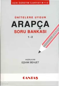 Ünitelere Uygun Arapça Soru Bankası 1 - 2; Açık Öğretim İlahiyat MYO