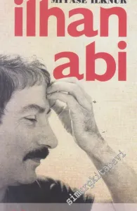 İlhan Abi -