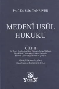 Medenî Usûl Hukuku Cilt-II