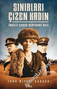 Sınırları Çizen Kadın: İngiliz Casus Gertrude Bell -         2023