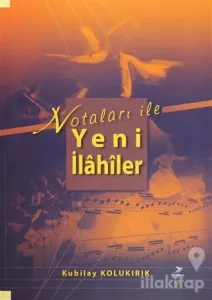 Notaları ile Yeni İlahiler
