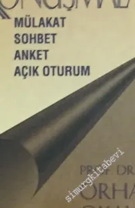 Konuşmalar: Mülakat, Sohbet, Anket, Açık Oturum -