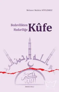 Bedevilikten Hadariliğe Küfe
