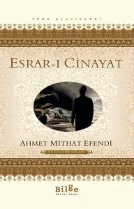 Esrar-ı Cinayat-İlk Polisiye Roman