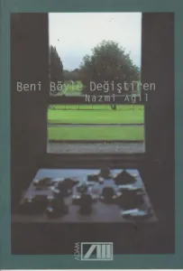 Beni Böyle Değiştiren