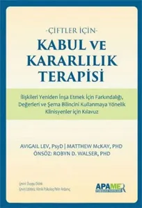 Kabul Ve Kararlılık Terapisi