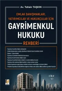 Gayrimenkul Hukuku Rehberi Cilt I