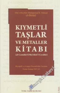 Kıymetli Taşlar ve Metaller Kitabı : el-Cemâhir fî Ma'rifeti'l-Cevâhir CİLTLİ -