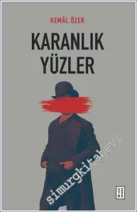Karanlık Yüzler -