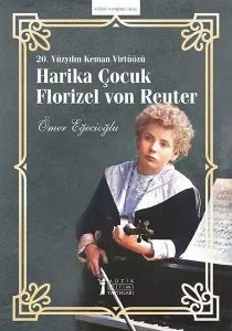 Harika Çocuk Florizel von Reuter