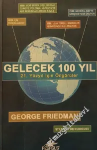 Gelecek 100 Yıl : 21. Yüzyıl İçin Öngörüler -         2017