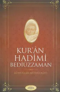 Kur'an Hadimi Bediüzzaman