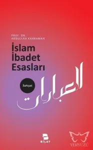 İslam İbadet Esasları