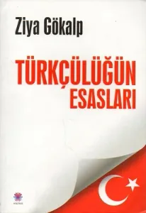 Türkçülüğün Esasları