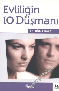 Evliliğin 10 Düşmanı -