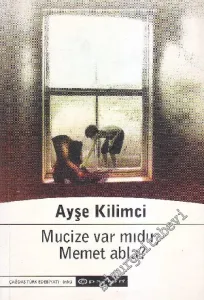 Mucize Var mıdır Memet Abla? -
