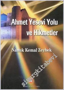 Ahmet Yesevi Yolu ve Hikmetler -        2023