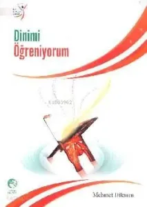 Dinimi Öğreniyorum