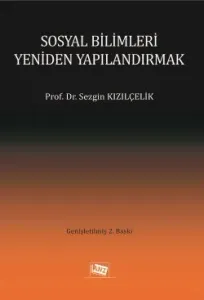 Sosyal Bilimleri Yeniden Yapılandırmak