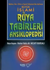 Büyük İslami Rüya Tabirleri Ansiklopedisi