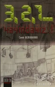 3, 2, 1... Yayındayız!...
