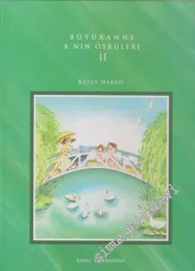 Büyükanne K'nın Öyküleri 2 -