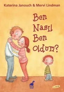 Ben Nasıl Ben Oldum? (Ciltli)