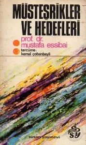 Müsteşrikler ve Hedefleri