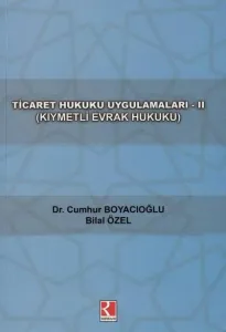 Ticaret Hukuku Uygulamaları - 2