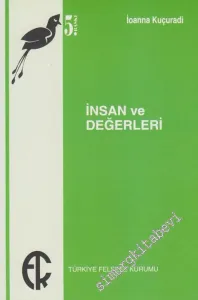 İnsan ve Değerleri  (Değer Problemi) -