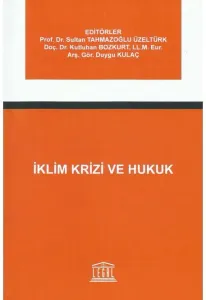 İklim Krizi ve Hukuk
