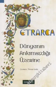 Dünyanın Anlamsızlığı Üzerine -        2019
