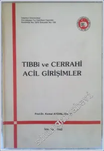Tıbbi ve Cerrahi Acil Girişimler - İMZALI -        1982