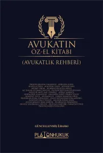 AVUKATIN ÖZ-EL KİTABI (AVUKATLIK REHBERİ) 2.BASKI