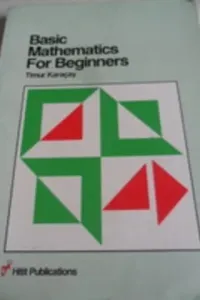 Basic Mathematics For Beginners