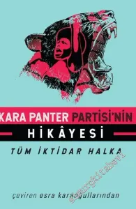 Kara Panter Partisi'nin Hikayesi: Tüm İktikar Halka -         2018