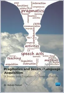 Pragmatics and Second Language Acquisition - A Journey from Philosophy to Classroom Practice -         2022